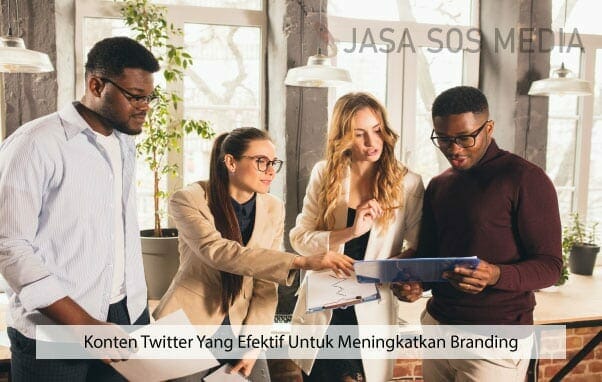 Konten Twitter Yang Efektif Untuk Meningkatkan Branding